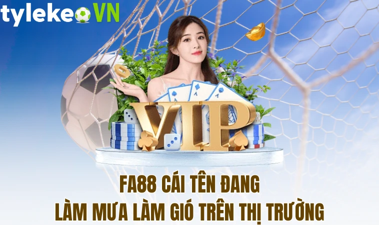 Fa88 - Hãy Khám Phá Những Siêu Phẩm Nổi Tiếng Làm Nên Tên Tuổi 1 Fa88 cái tên đang làm mưa làm gió trên thị trường